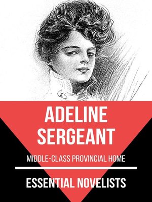 cover image of Essential Novelists--Adeline Sergeant